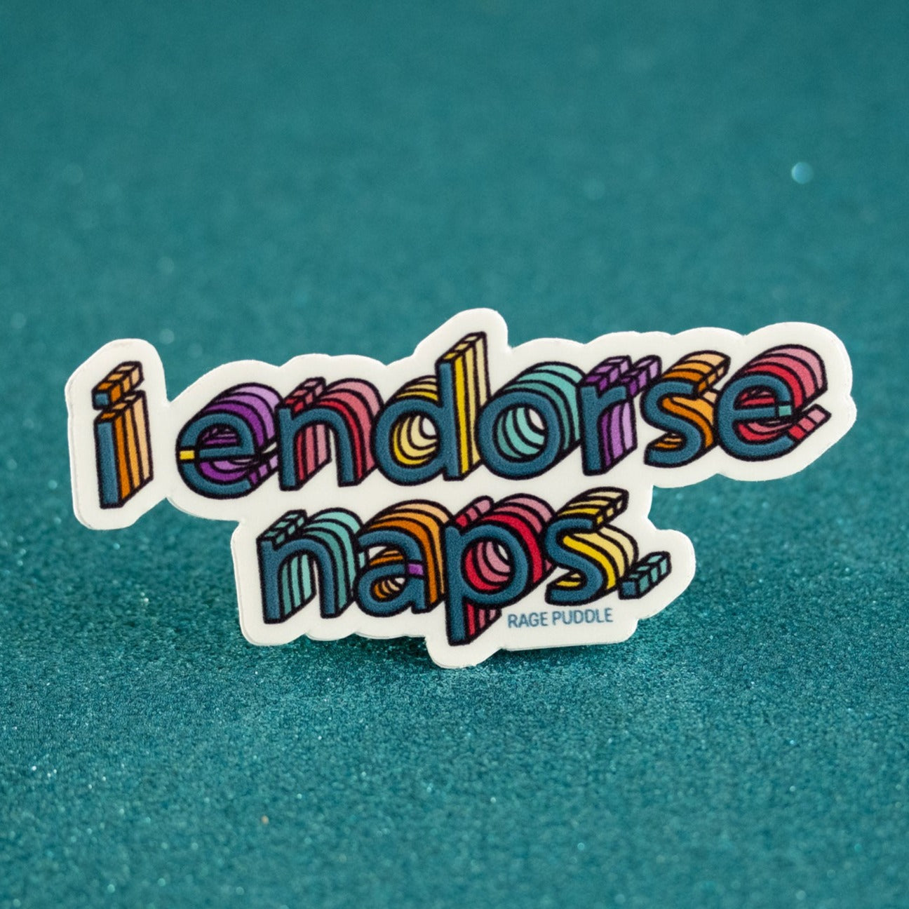 I Endorse Naps Vinyl Sticker